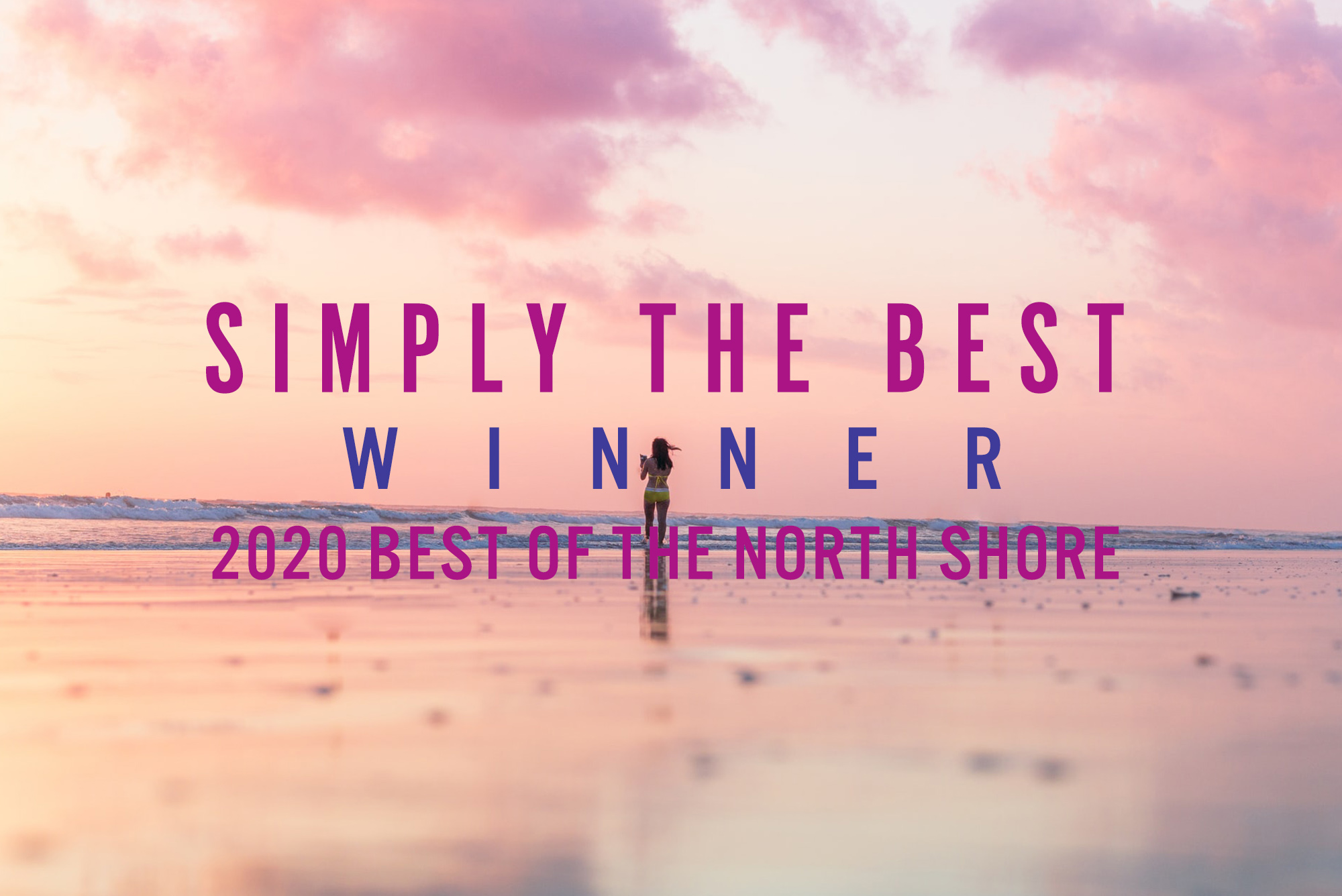 Winner: 2020 Best of the North Shore