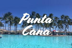 Punta Cana to Escape the Weather
